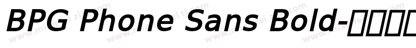 BPG Phone Sans Bold字体转换